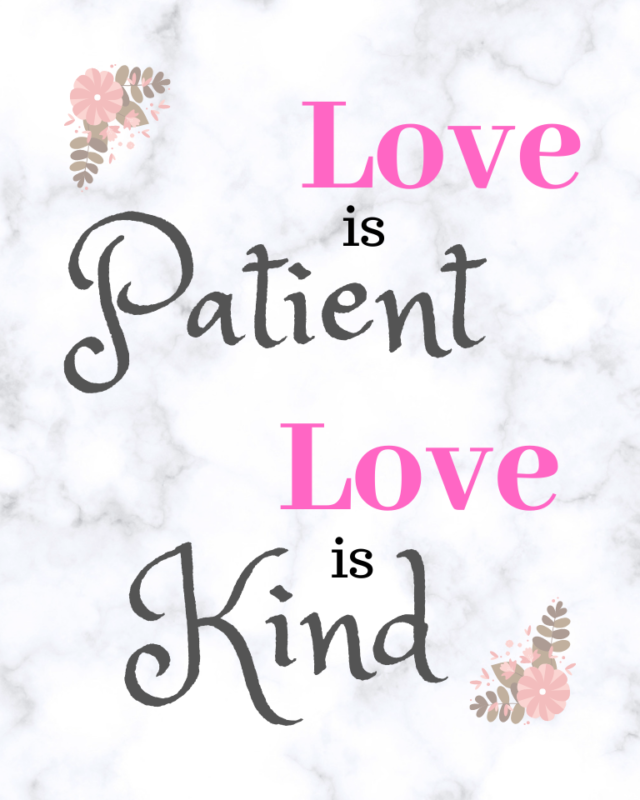 "Love is Patient" Printable Quote- Lululily Blog