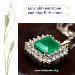 Emerald, the stone of successful love